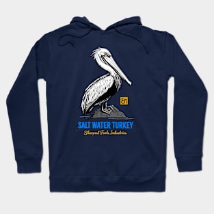 Salt Water Turkey Hoodie